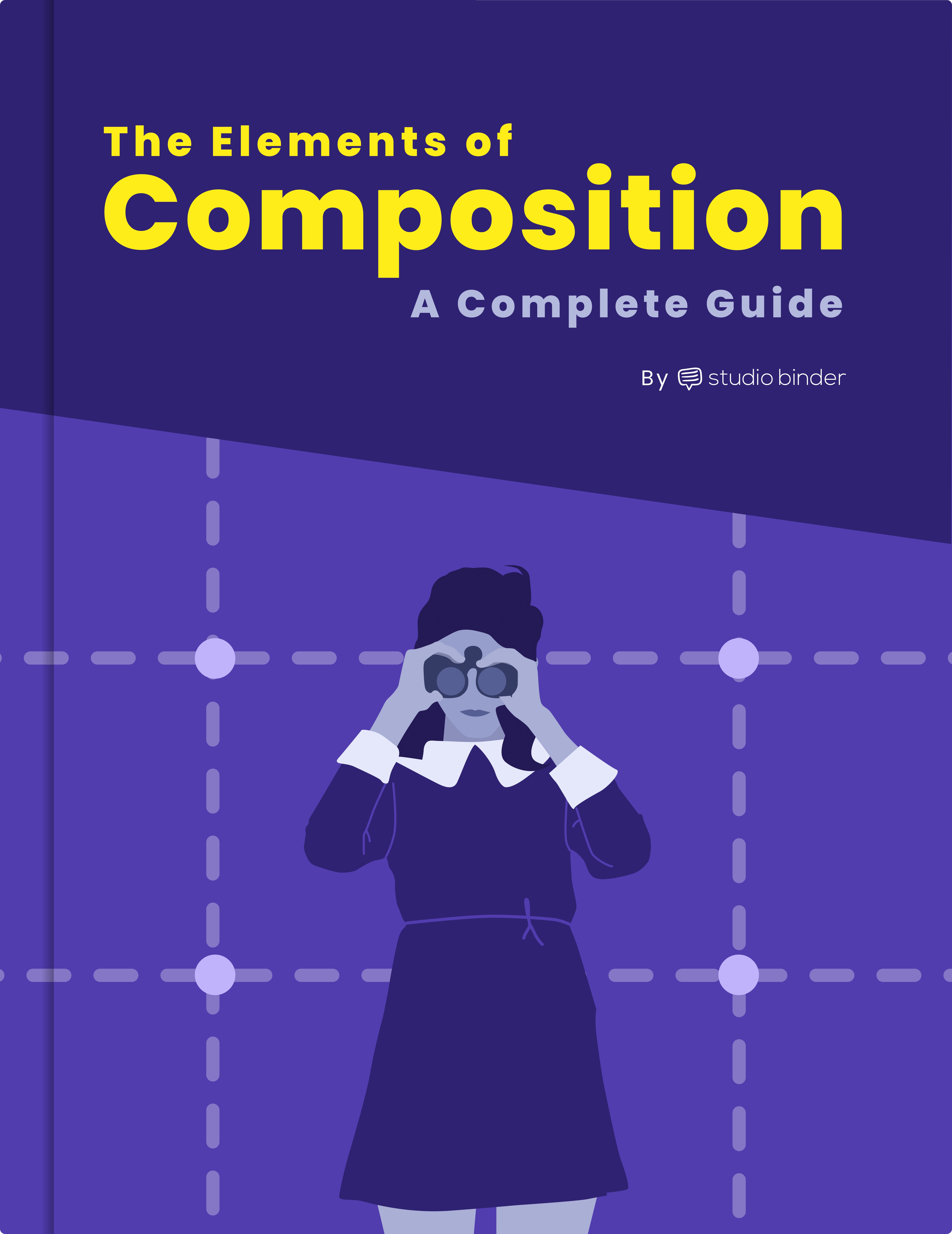 Elements of Composition in Photography Art and Film StudioBinder Ebook